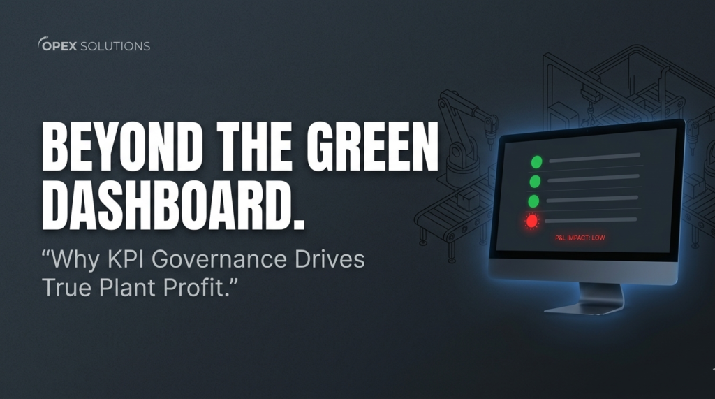 Why KPI Governance Matters in Plant Performance (& How to Fix It)